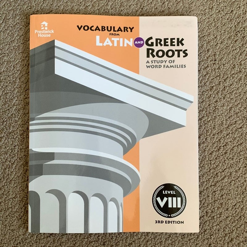 Vocabulary from Latin and Greek Roots