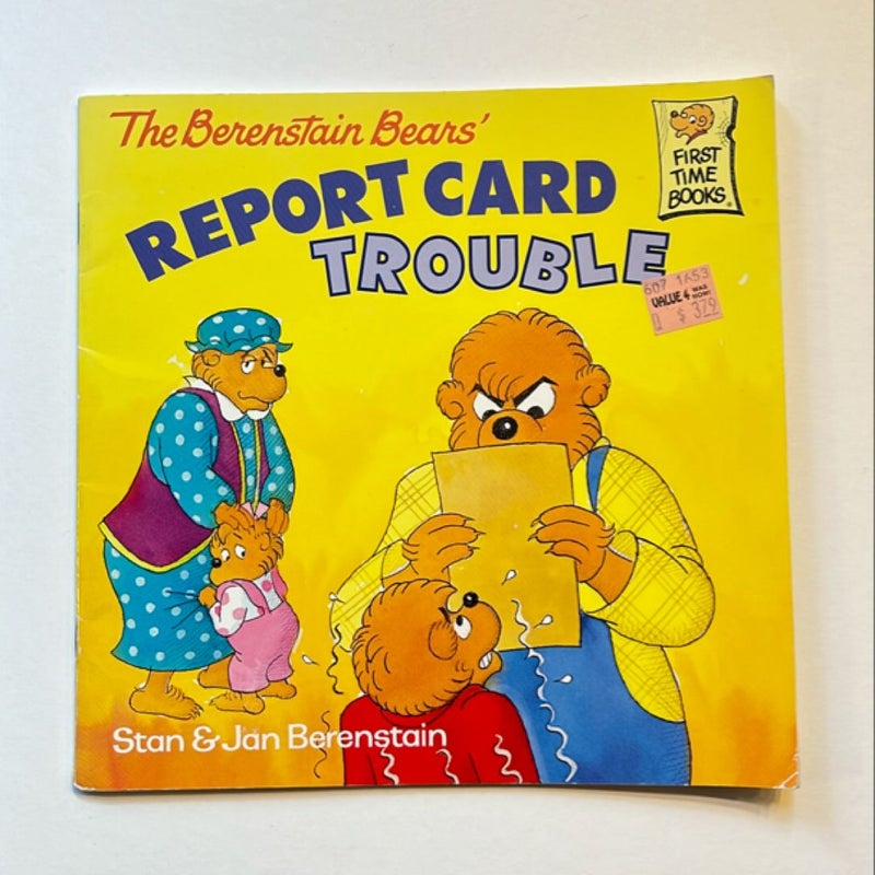 The Berenstain Bears' Report Card Trouble