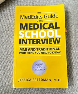 The MedEdite Guide to the Medical School Interview
