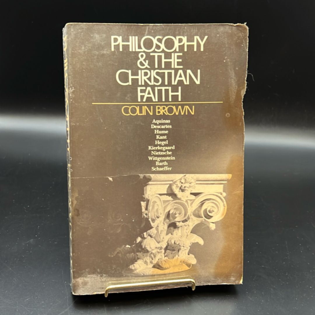 Philosophy and the Christian Faith