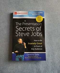 The Presentation Secrets of Steve Jobs: 