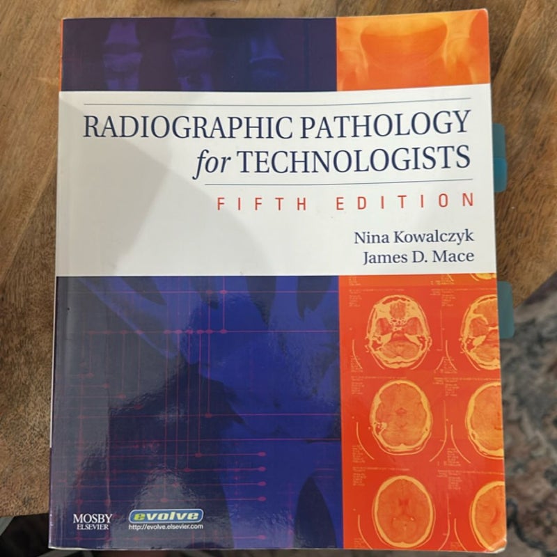 Radiographic Pathology for Technologists
