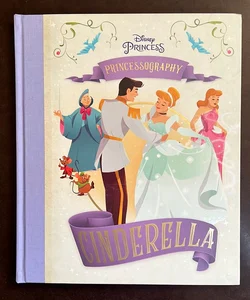 Cinderella: Princessography