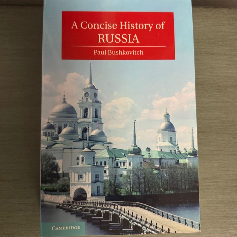 A Concise History of Russia