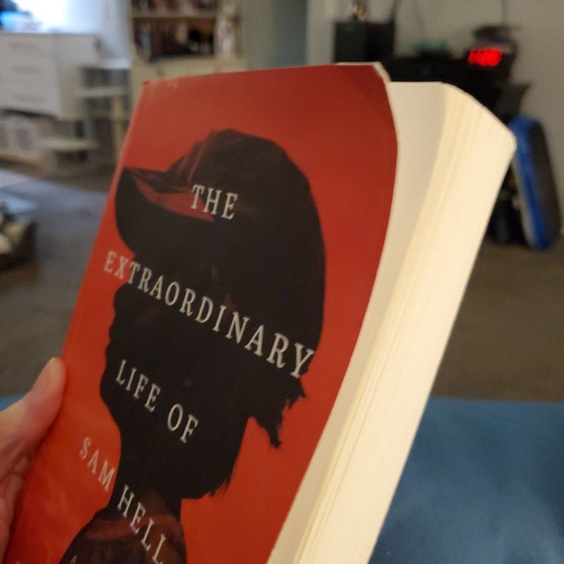 The Extraordinary Life of Sam Hell