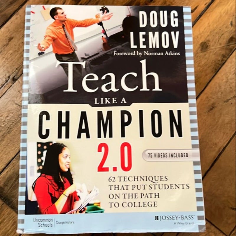 Teach Like a Champion 2. 0