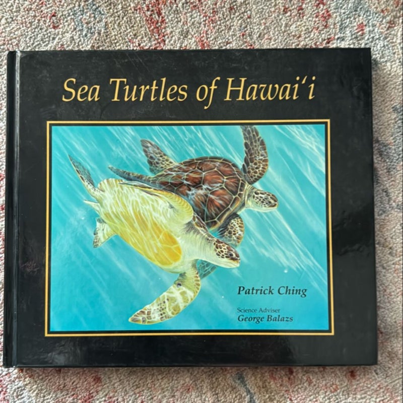 Sea Turtles of Hawai`i