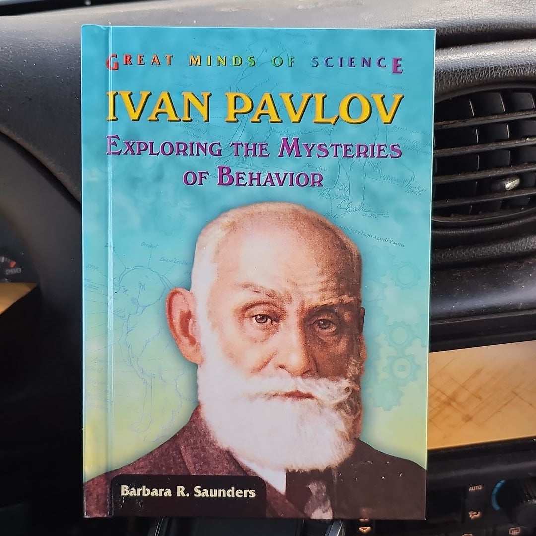 Ivan Pavlov By Barbara R. Saunders, Hardcover 