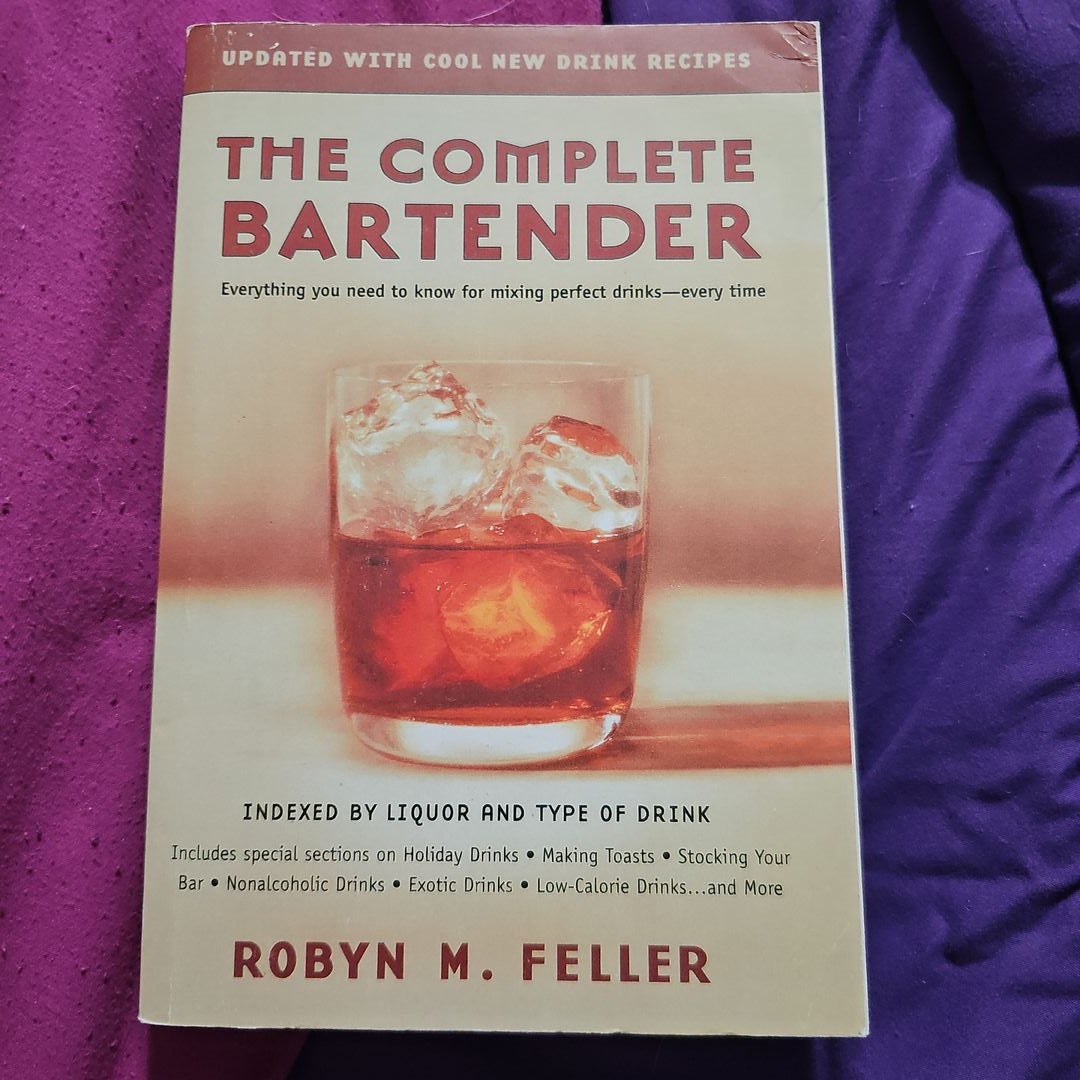 The Complete Bartender (Updated)