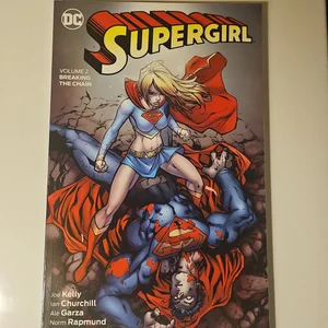 Supergirl Vol. 2: Breaking the Chain