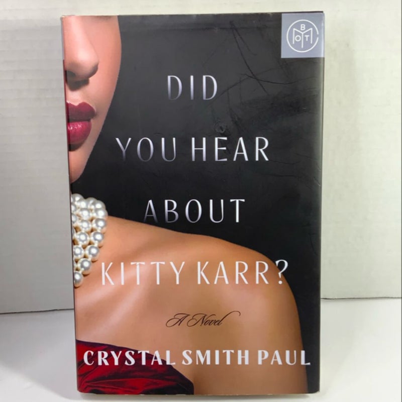 Did You Hear about Kitty Karr?