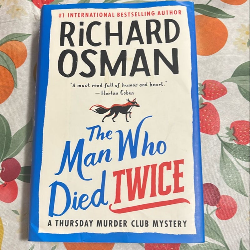 The Man Who Died Twice