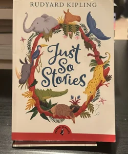 Just So Stories