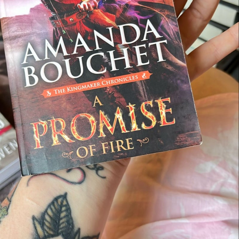 A Promise of Fire