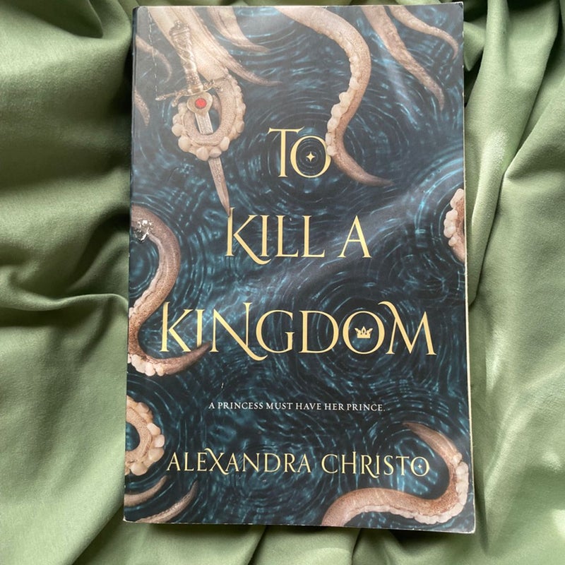 To Kill a Kingdom