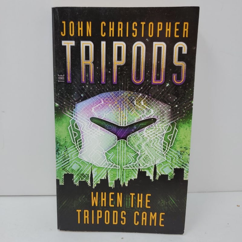 When the Tripods Came