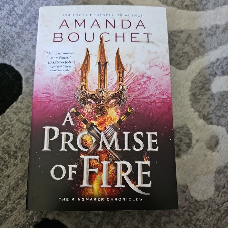 A Promise of Fire