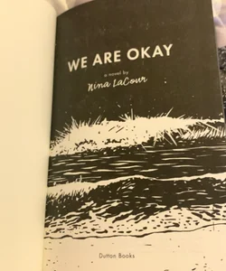 We Are Okay