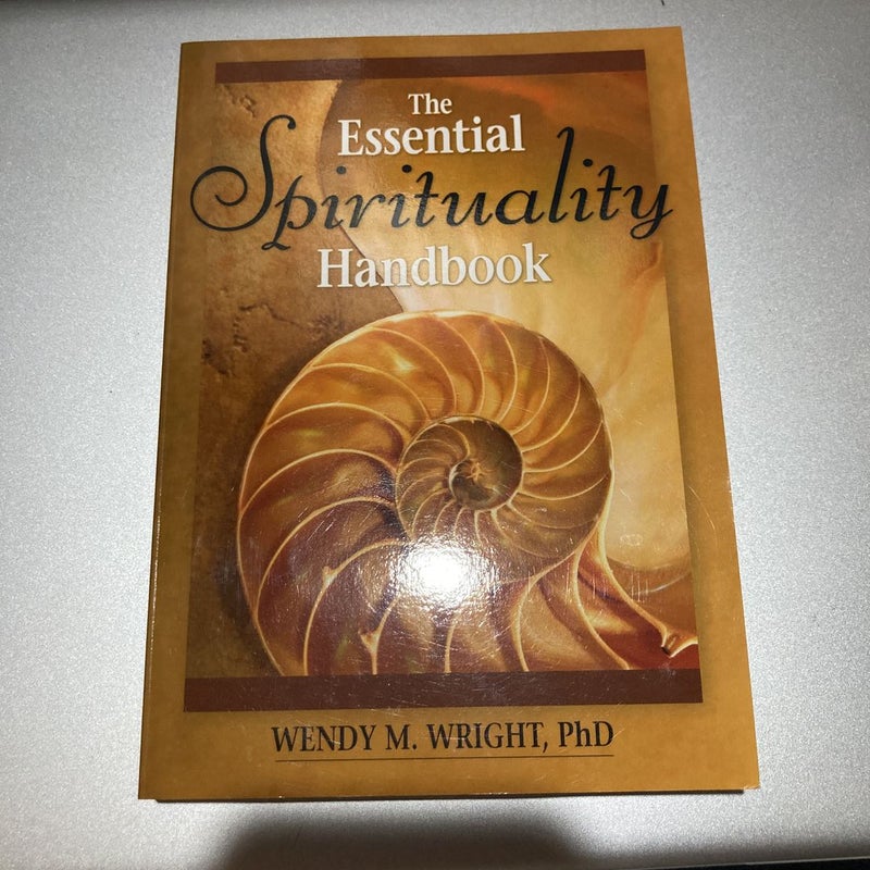 The Essential Spirituality Handbook