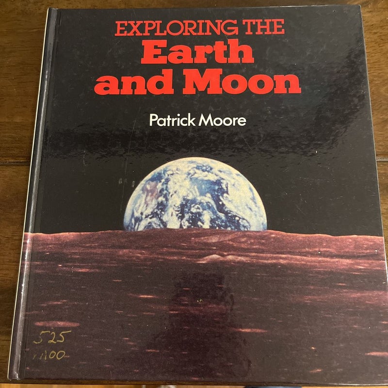 Exploring the Earth and Moon