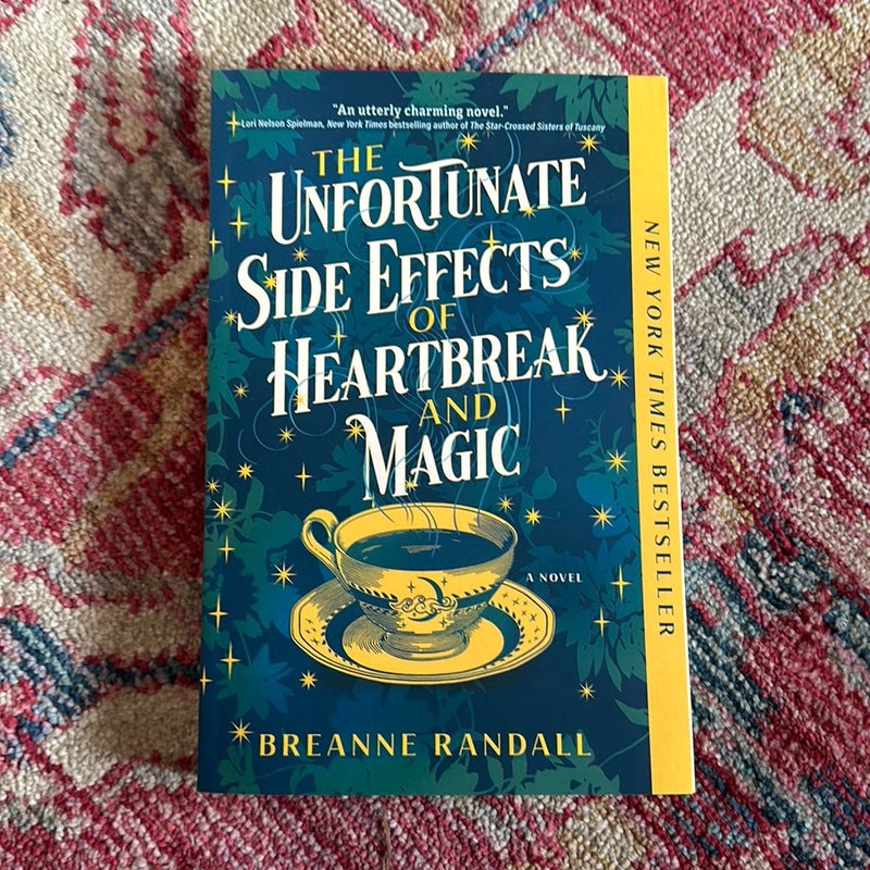 The Unfortunate Side Effects of Heartbreak and Magic