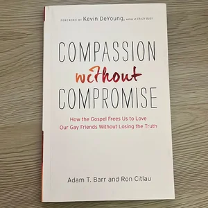 Compassion Without Compromise