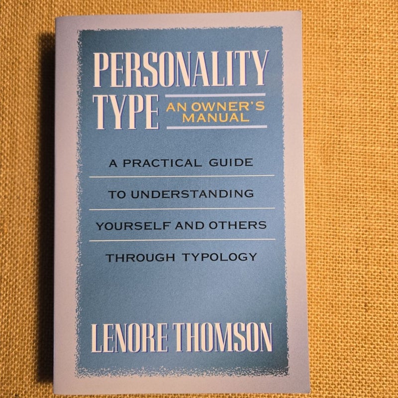 Personality Type: an Owner's Manual