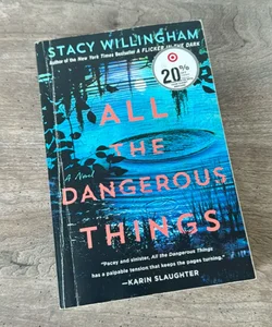 All the Dangerous Things