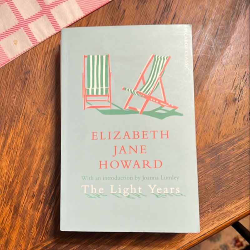 The Light Years: the Cazalet Chronicles 1