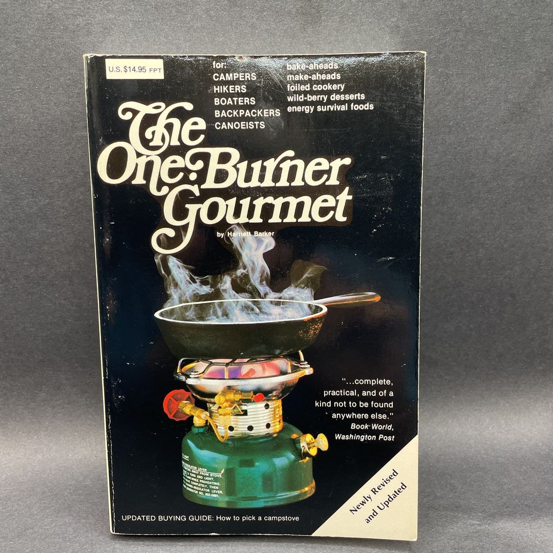 The One-Burner Gourmet