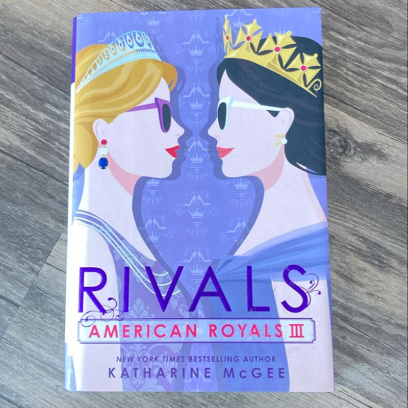 American Royals III: Rivals