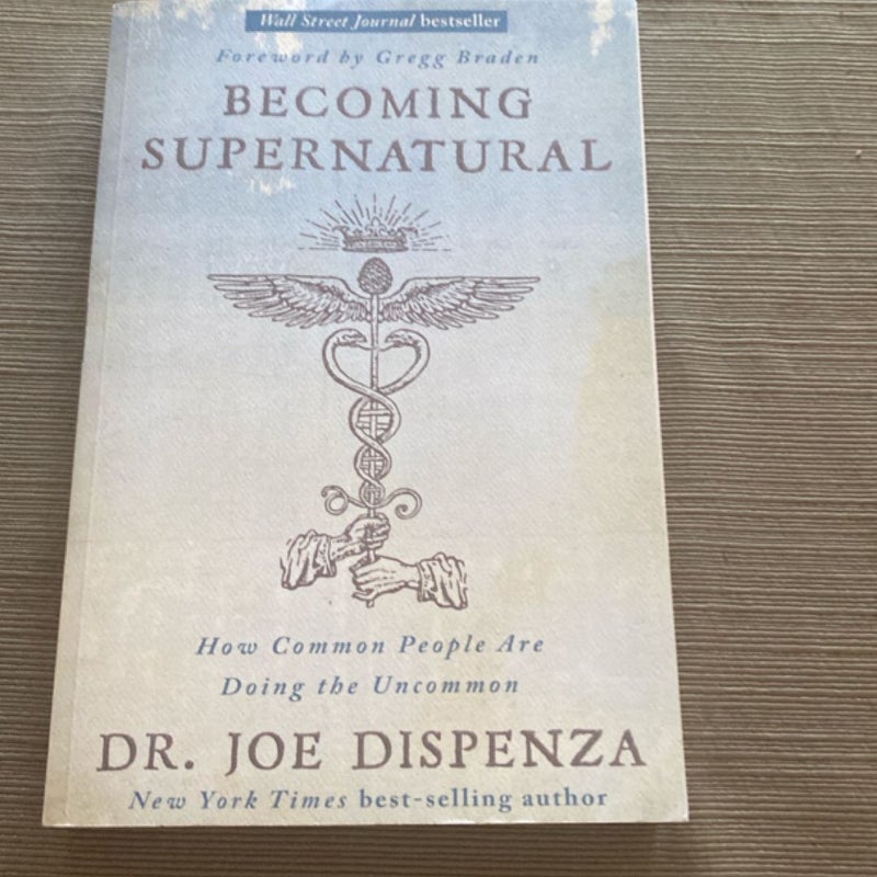 Becoming Supernatural