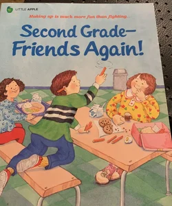 Second grade friends again