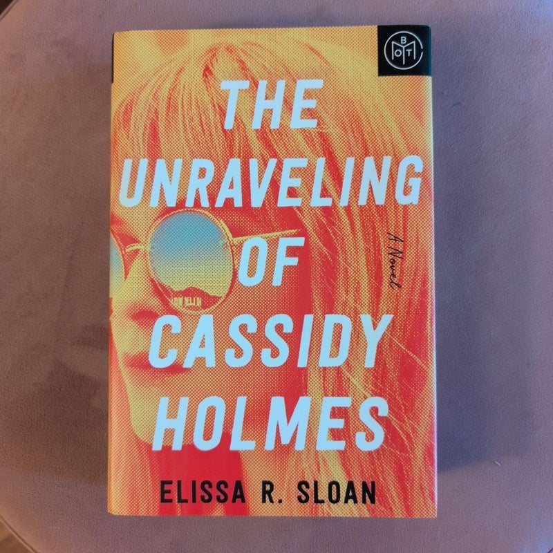 The Unraveling of Cassidy Holmes