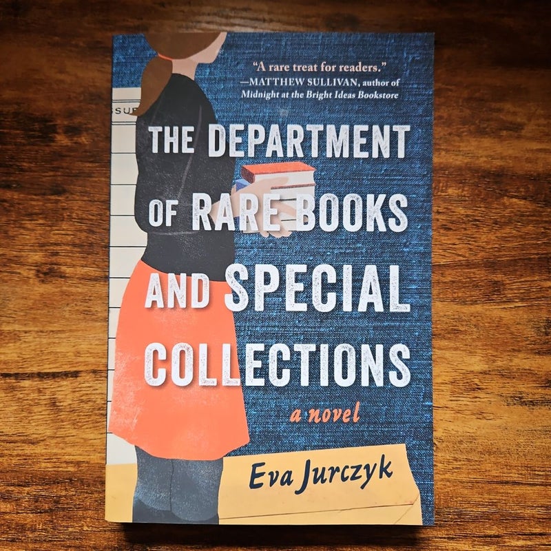 The Department of Rare Books and Special Collections