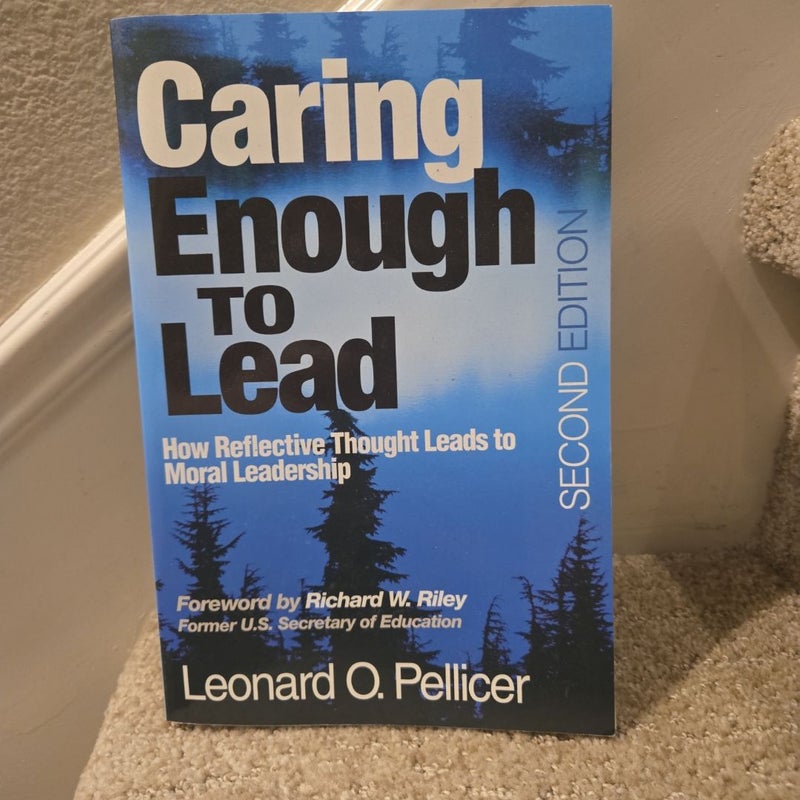 Caring Enough to Lead