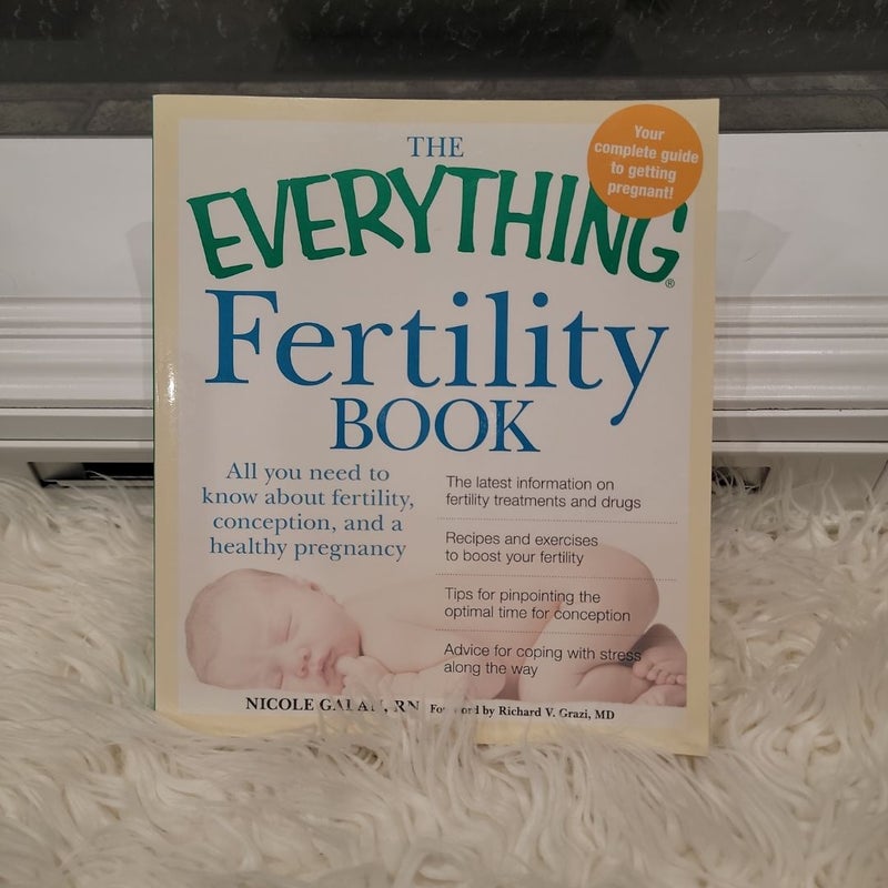 The Everything Fertility Book