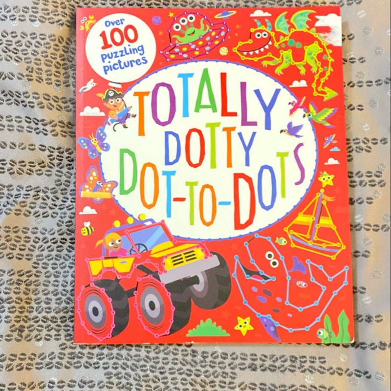 Totally Dotty Dot-To-Dots