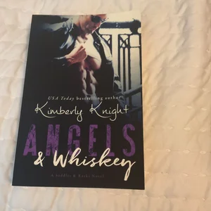 Angels and Whiskey