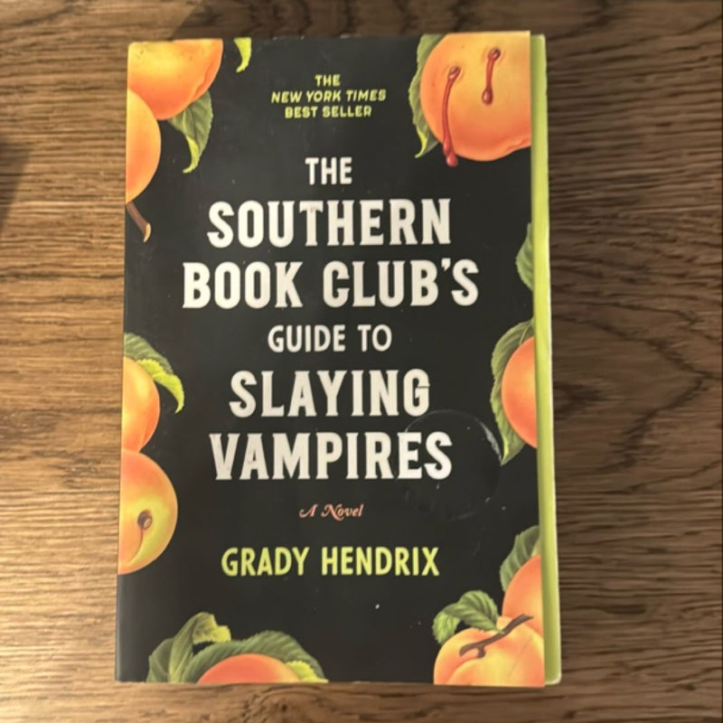 The Southern Book Club's Guide to Slaying Vampires