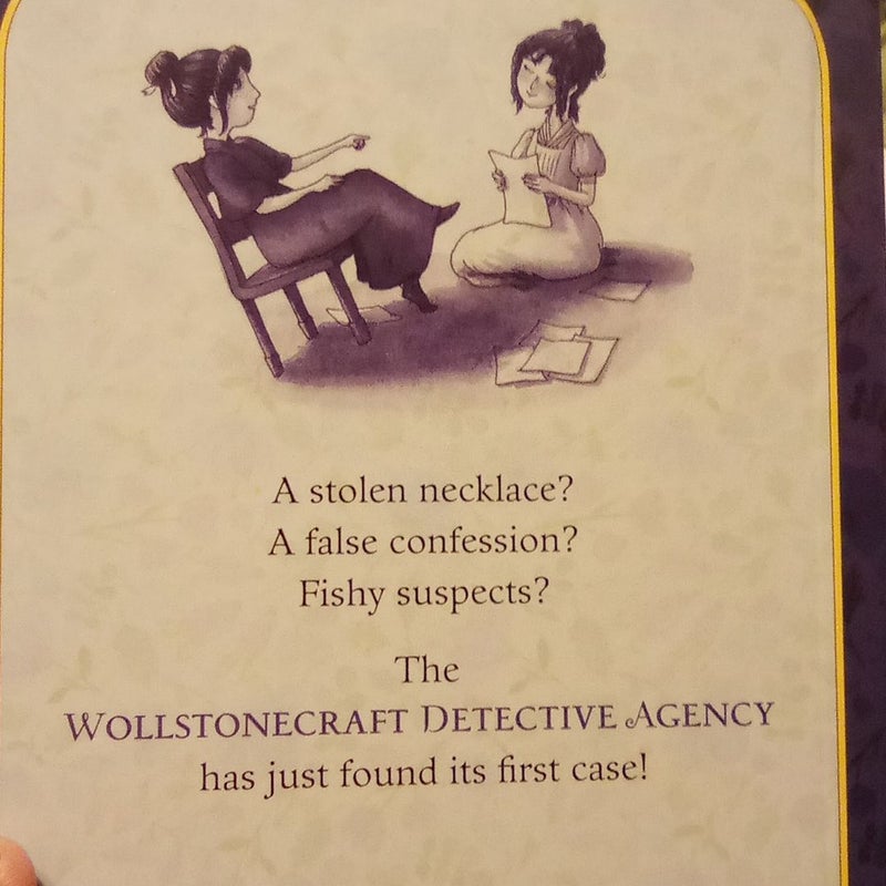 The Case of the Missing Moonstone (the Wollstonecraft Detective Agency, Book 1)