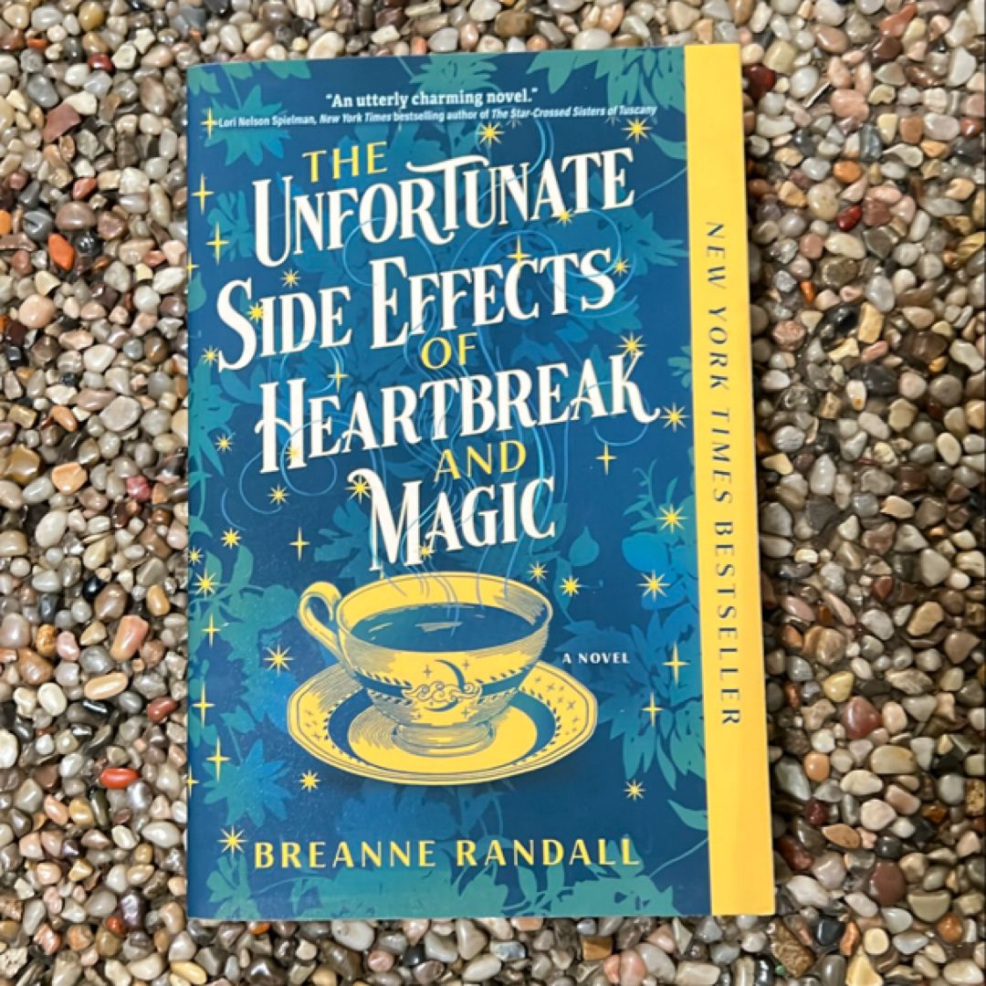 The Unfortunate Side Effects of Heartbreak and Magic