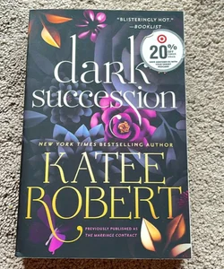 Dark Succession (previously Published As the Marriage Contract)