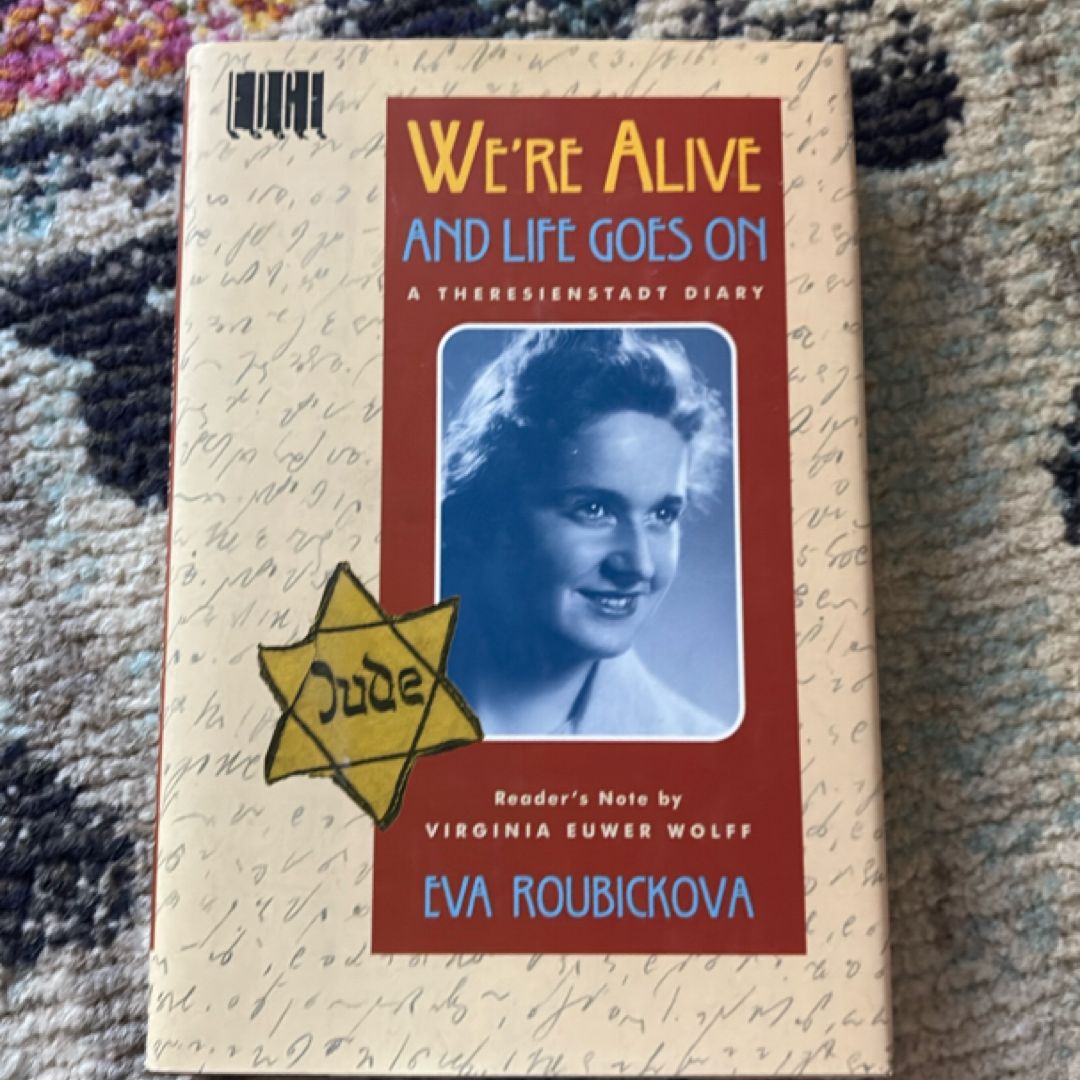 We're Alive and Life Goes On