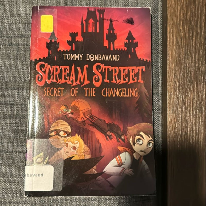 Scream Street: Secret of the Changeling