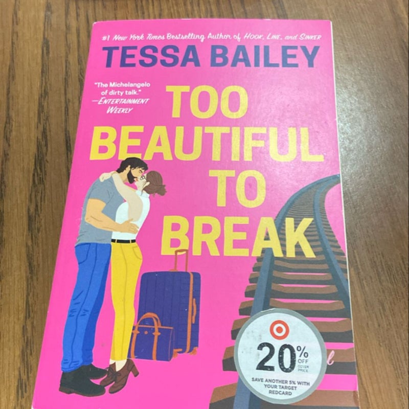 Too Beautiful to Break