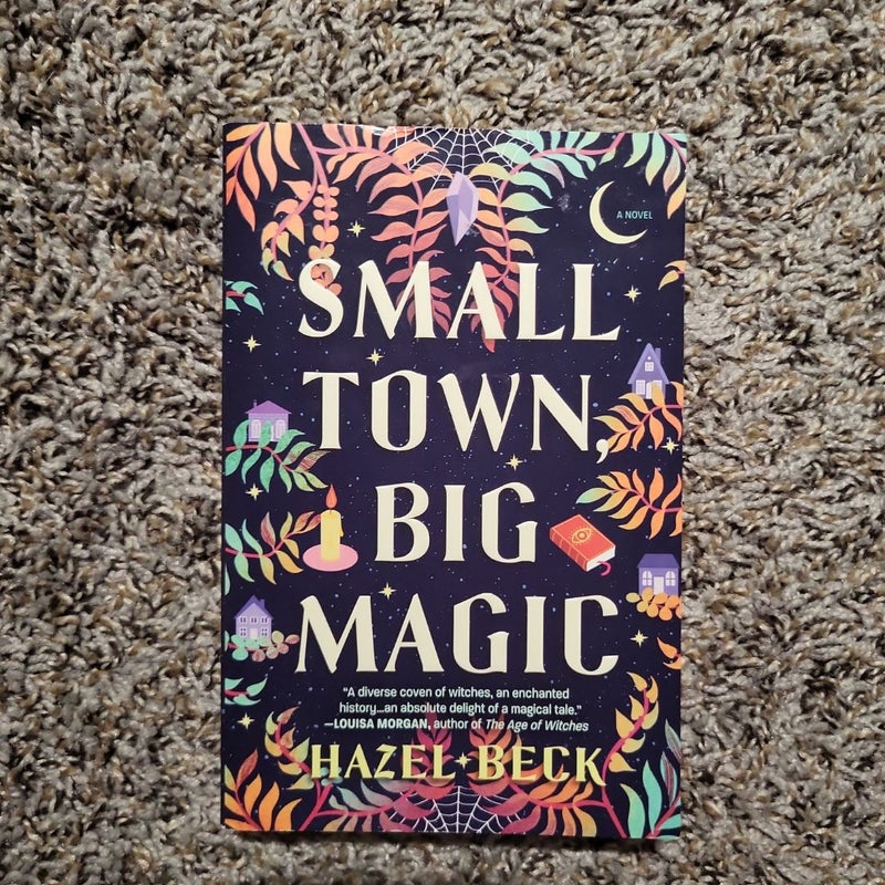 Small Town, Big Magic