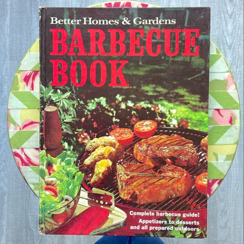 Better Homes & Gardens BARBECUE BOOK