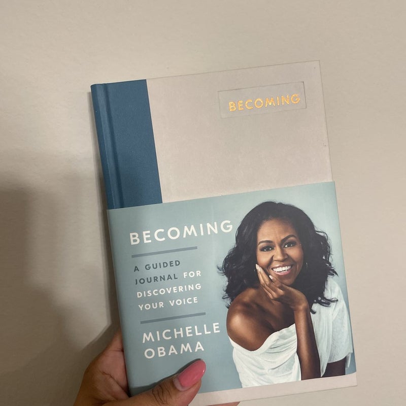 Becoming: a Guided Journal for Discovering Your Voice