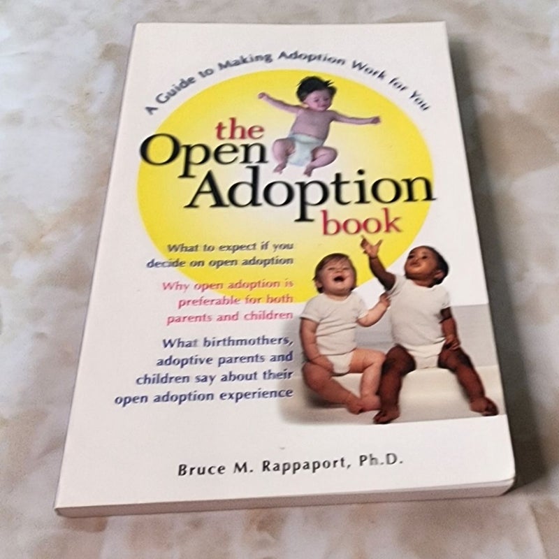 The Open Adoption Book